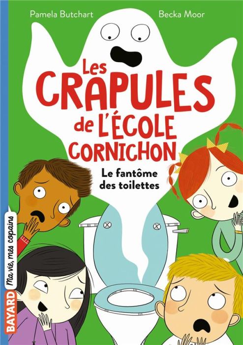 Emprunter Les crapules de l'école Cornichon Tome 1 : Le fantôme des toilettes livre