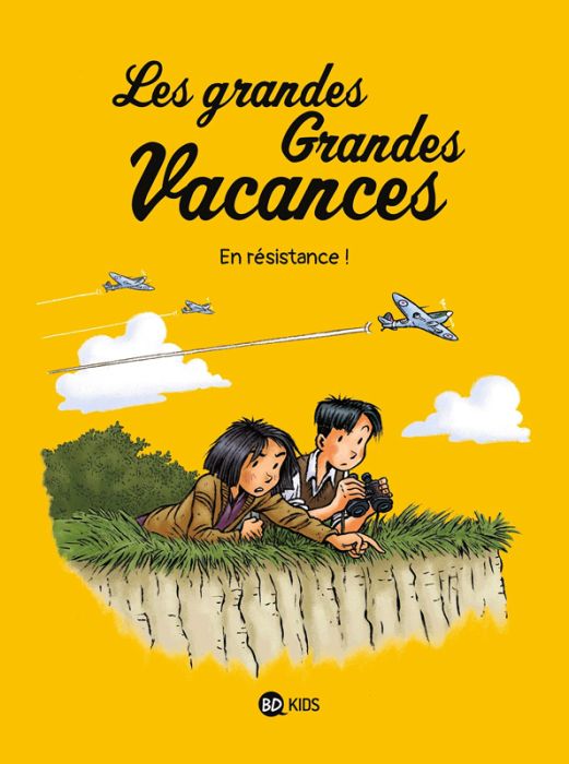 Emprunter Les grandes grandes vacances Tome 4 : En résistance ! livre