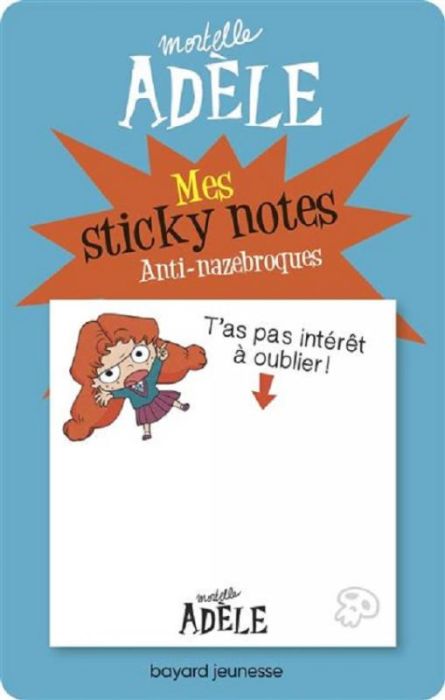 Emprunter STICKY NOTES MORTELLE ADELE ANTI-NAZEBROQUES livre