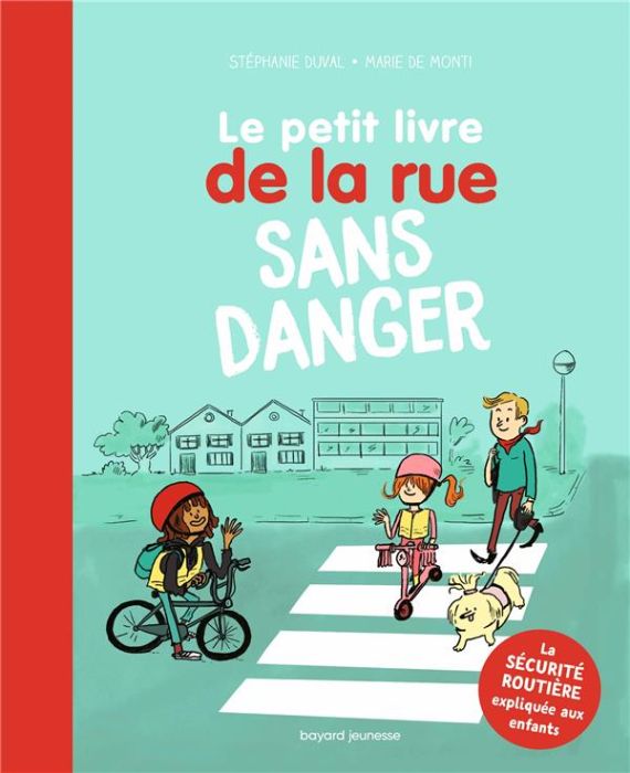 Emprunter Le petit livre de la rue sans danger livre