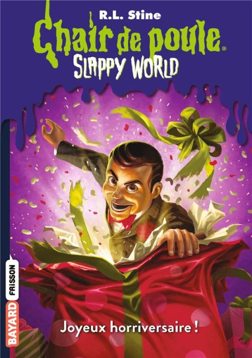 Emprunter Chair de poule - Slappy world Tome 1 : Joyeux horriversaire ! livre