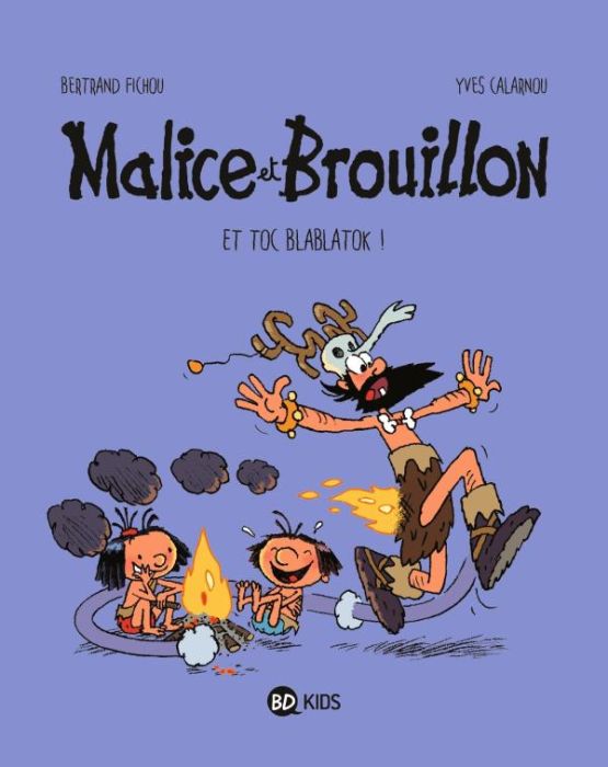 Emprunter Malice et Brouillon Tome 2 : Et toc Blablatok ! livre