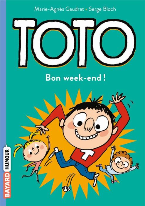 Emprunter Toto : Bon week-end ! livre