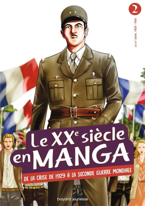 Emprunter Le XXe siècle en manga Tome 2 : De la crise de 1929 à la Seconde Guerre mondiale livre