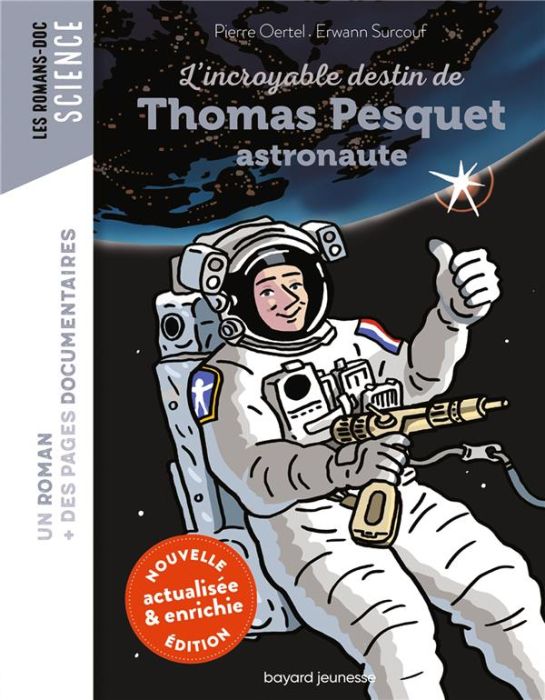 Emprunter L'incroyable destin de Thomas Pesquet, astronaute livre