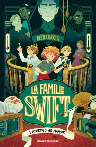 Emprunter La famille Swift Tome 1 : Meurtres au manoir livre