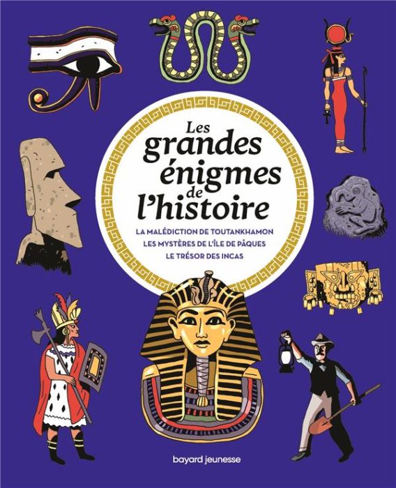 Emprunter Les grandes énigmes de l'histoire : La malédiction de Toutankhamon %3B Les mystères de l'île de Pâques livre