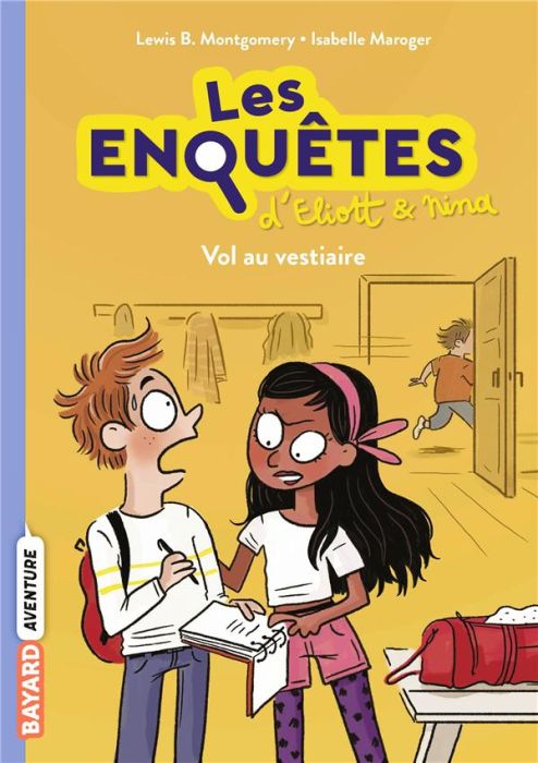 Emprunter Les enquêtes d'Eliott et Nina Tome 1 : Vol au vestaire livre