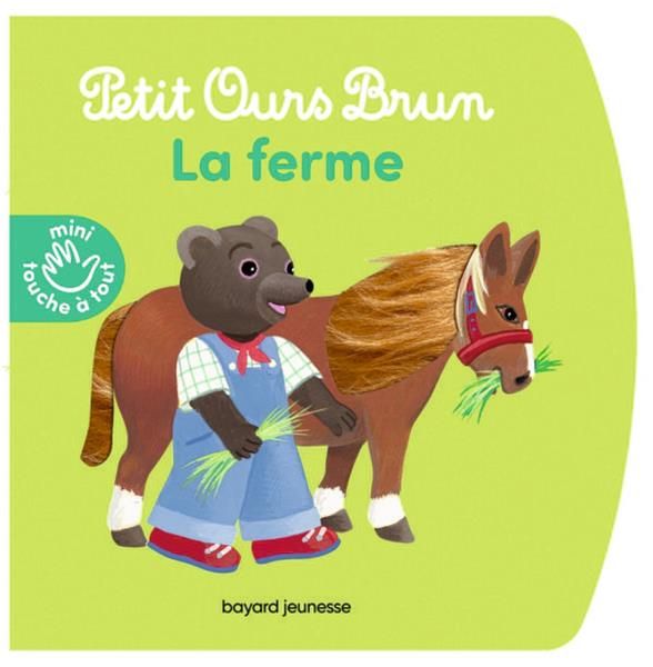 Emprunter Petit Ours Brun : La ferme livre