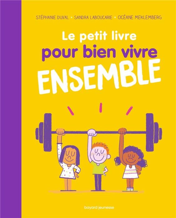 Emprunter Le petit livre pour bien vivre ensemble livre