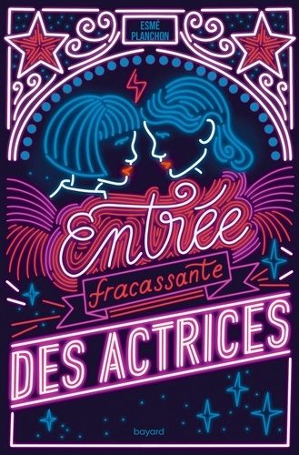 Emprunter Entrée fracassante des actrices livre