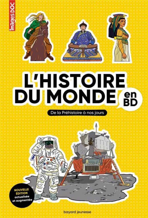 Emprunter L'histoire du monde en BD. De la préhistoire à nos jours, Edition revue et augmentée livre