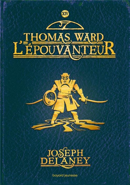 Emprunter L'Epouvanteur Tome 14 : Thomas Ward l'Epouvanteur livre