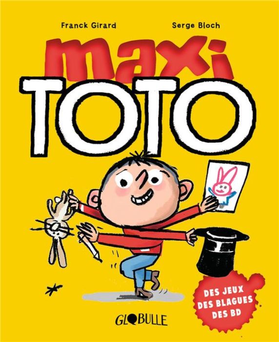 Emprunter Maxi Toto. Des jeux, des blagues, des BD livre