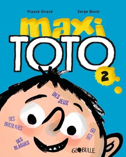 Emprunter Maxi Toto Tome 2 livre