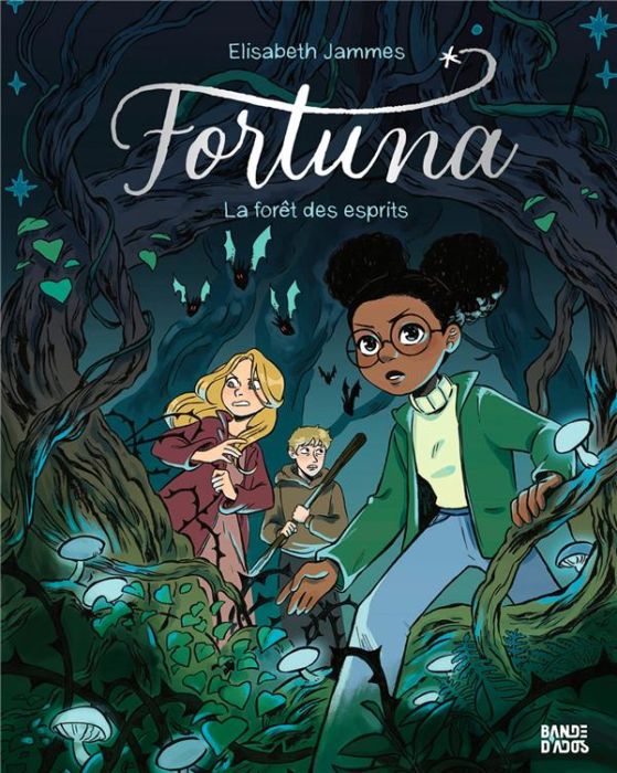 Emprunter Fortuna Tome 2 : La forêt des esprits livre