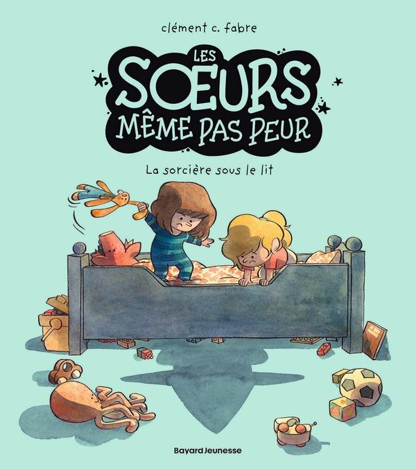 Emprunter Les soeurs même pas peur. La sorcière sous le lit livre