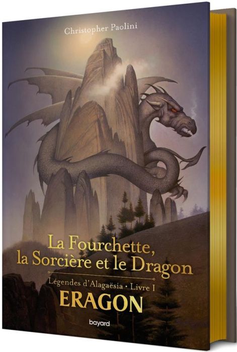 Emprunter Eragon - Légendes d'Alagaësia Tome 1 : La Fourchette, la Sorcière et le Dragon livre