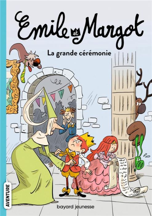 Emprunter Emile et Margot Tome 1 : La grande cérémonie livre