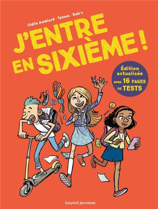 Emprunter J'entre en sixième ! Edition revue et augmentée livre