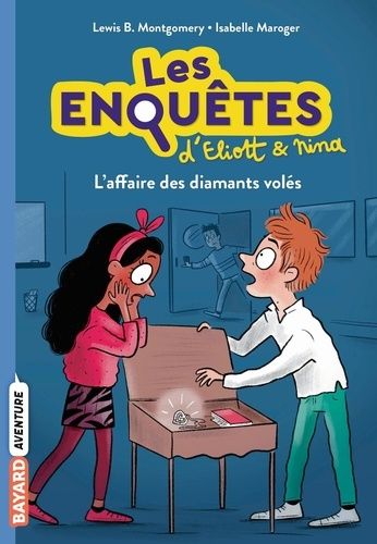 Emprunter Les enquêtes d'Eliott et Nina Tome 5 : L'affaire des diamants volés livre