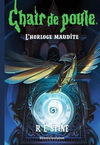 Emprunter Chair de poule Tome 18 : L'horloge maudite livre