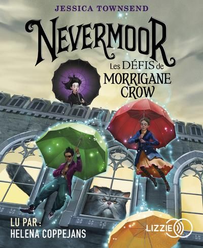 Emprunter Nevermoor Tome 1 : Les défis de Morrigane Crow. 1 CD audio MP3 livre