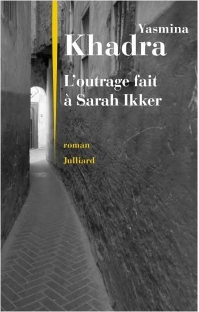 Emprunter L'outrage fait à Sarah Ikker. 1 CD audio MP3 livre