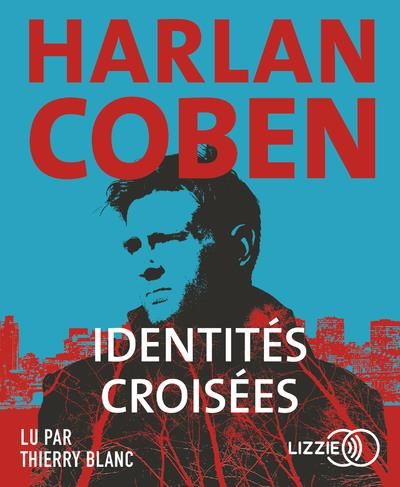 Emprunter Identités croisées livre