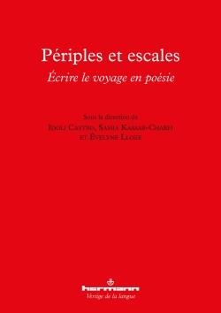 Emprunter Périples et escales. Ecrire le voyage en poésie livre