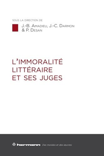 Emprunter L'immoralité littéraire et ses juges livre