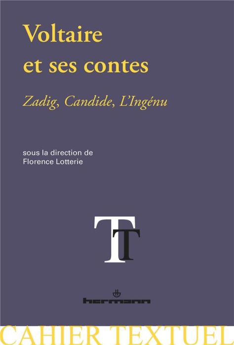 Emprunter VOLTAIRE ET SES CONTES - ZADIG, CANDIDE, L'INGENU livre