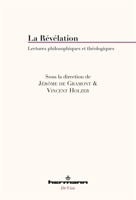 Emprunter La Révélation. Lectures philosophiques et théologiques livre