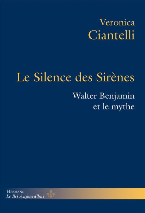 Emprunter Le Silence des Sirènes. Walter Benjamin et le mythe livre