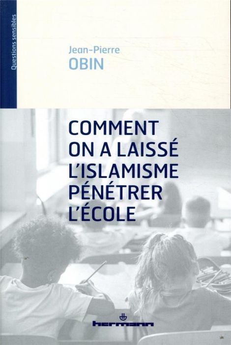 Emprunter Comment on a laissé l'islamisme pénétrer l'école livre