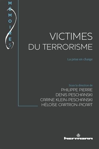 Emprunter Victimes du terrorisme. La prise en charge livre