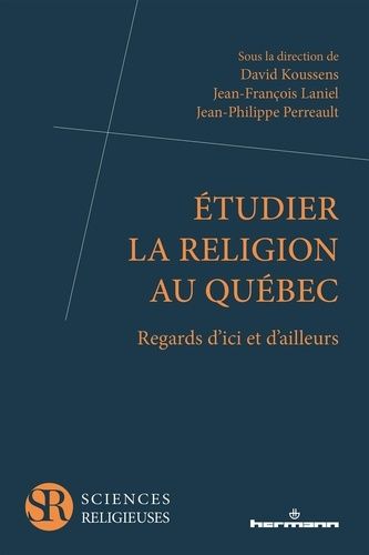 Emprunter Etudier la religion au Québec. Regards d'ici et d'ailleurs livre