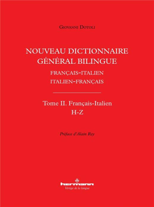 Emprunter Nouveau dictionnaire général bilingue Français-italien/Italien-français. Tome II, Lettres H-Z livre