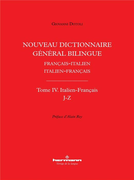 Emprunter Nouveau dictionnaire général bilingue Français-italien/Italien-français. Tome IV, Lettres J-Z livre