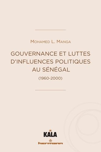 Emprunter Gouvernance et luttes d'influences politiques au Sénégal (1960-2000) livre