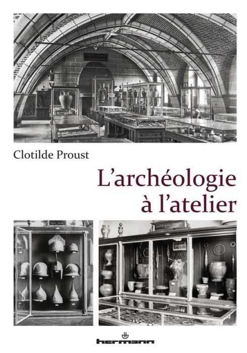 Emprunter L'archéologie à l'atelier livre