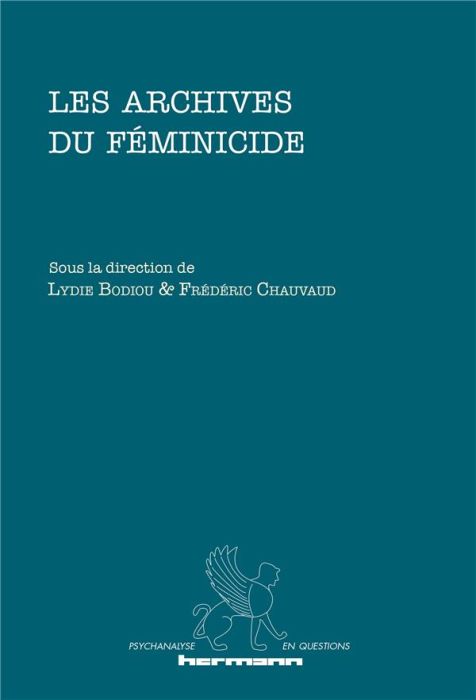 Emprunter Les archives du féminicide livre