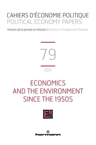 Emprunter Cahiers d'économie politique n°79. Economics and the Environment Since the 1950s: History, Methodolo livre