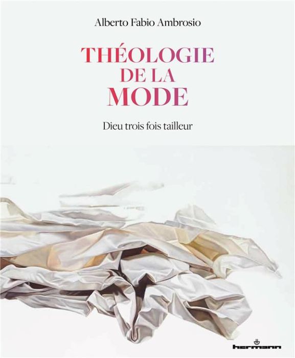 Emprunter Théologie de la mode. Dieu trois fois tailleur livre