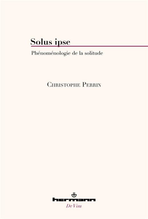 Emprunter Solus ipse. Phénoménologie de la solitude livre