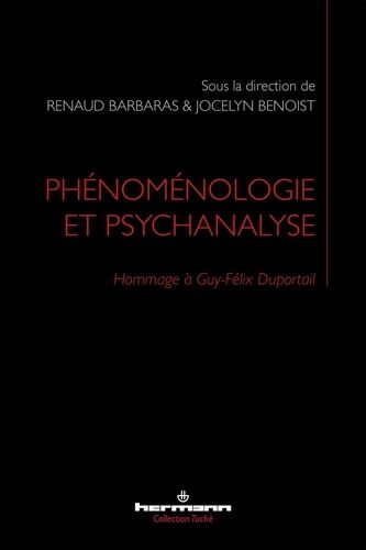 Emprunter Phénoménologie et psychanalyse. Hommage à Guy-Félix Duportail livre