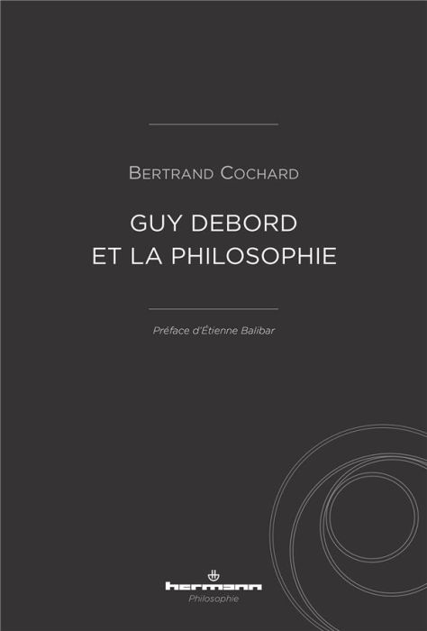 Emprunter Guy Debord et la philosophie livre