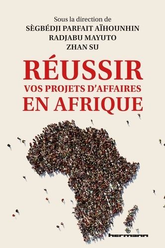 Emprunter Réussir vos projets d'affaires en Afrique livre