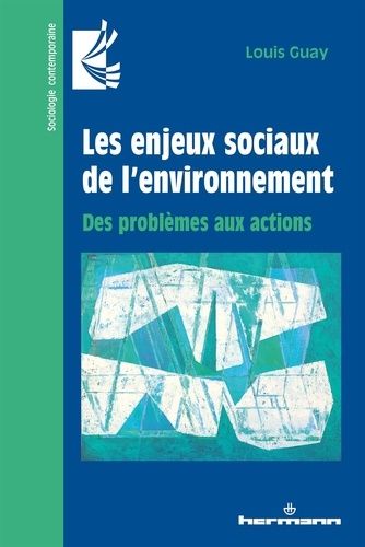 Emprunter Les enjeux sociaux de l'environnement. Des problèmes aux actions livre