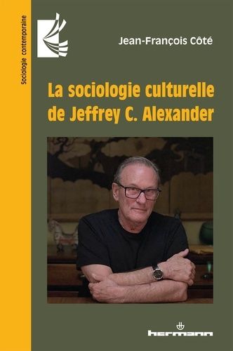 Emprunter La sociologie culturelle de Jeffrey C. Alexander livre